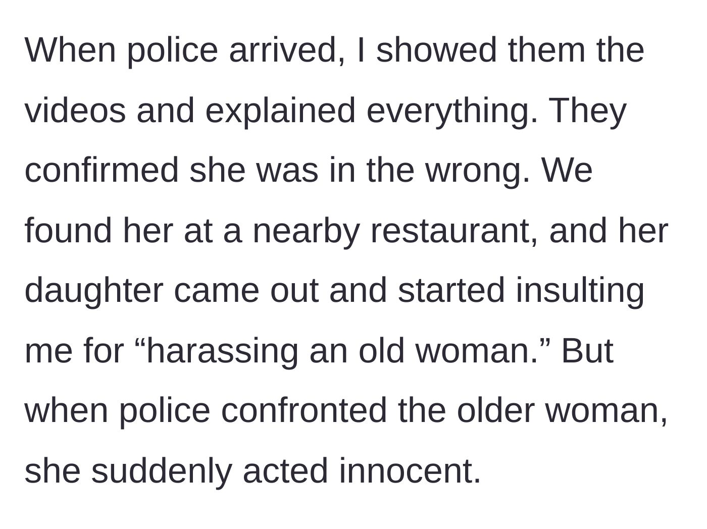 Story part 6 - Police confronting the elderly woman and her defensive daughter at a restaurant.