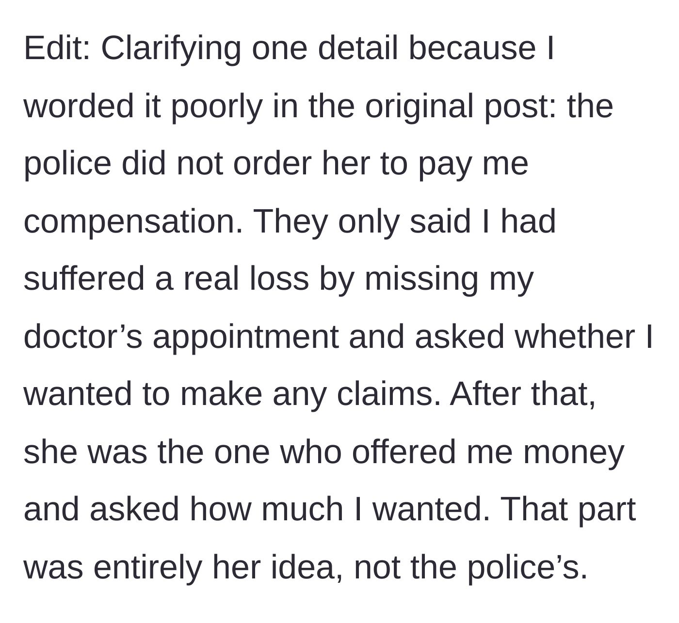 Story part 9 - A clarification regarding the police involvement in the financial offer.