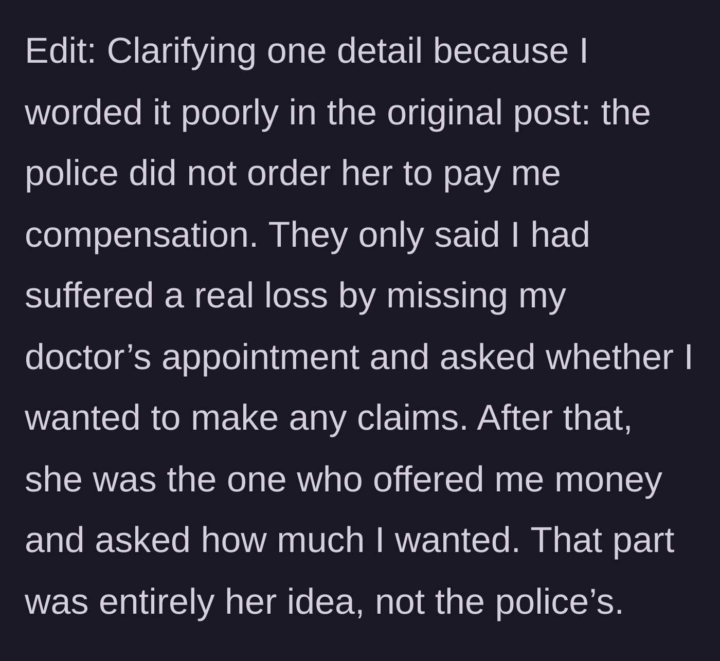 Story part 9 - A clarification regarding the police involvement in the financial offer.