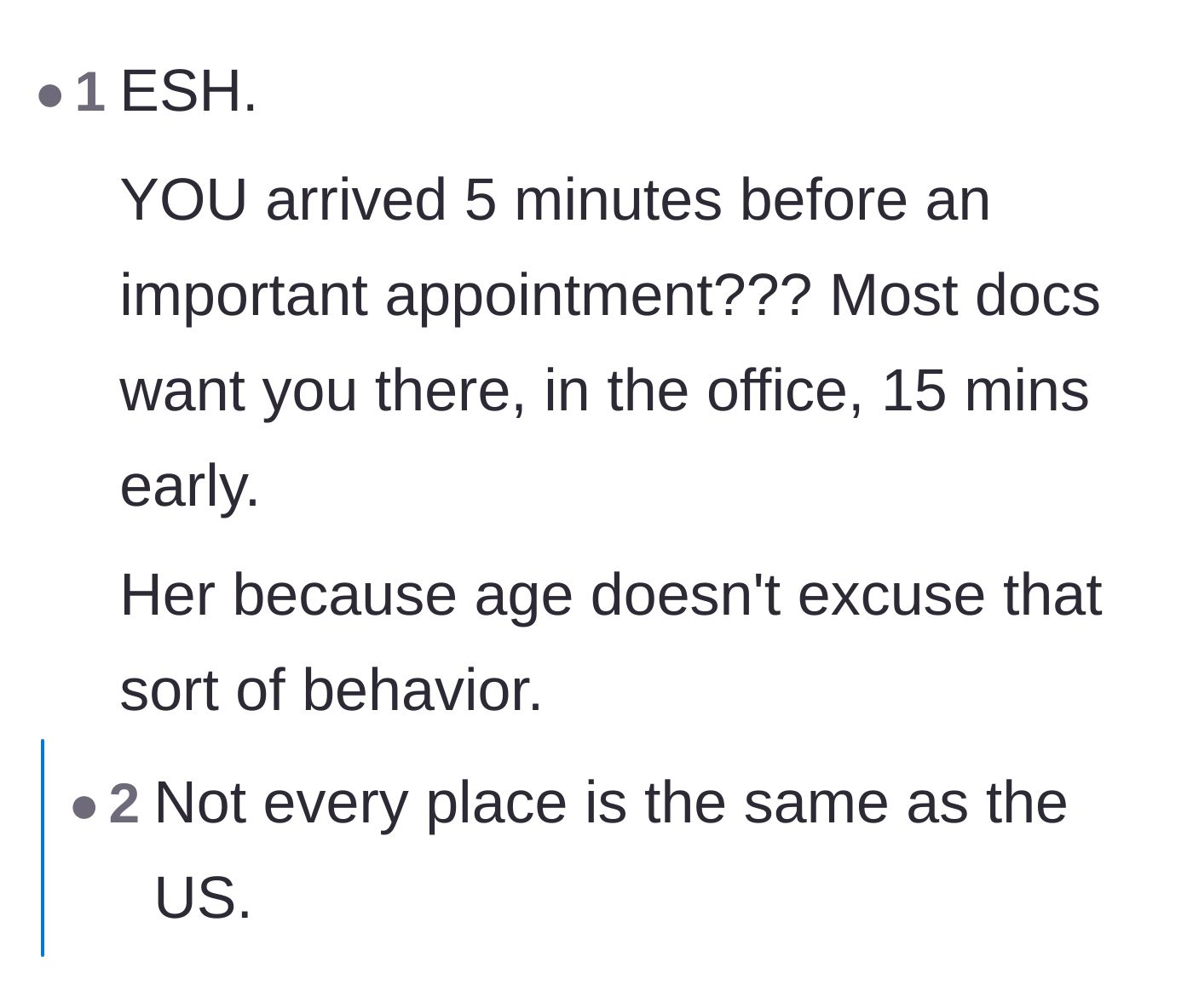 Comment thread 5 - A discussion about the universal expectation to arrive at medical clinics fifteen minutes early.