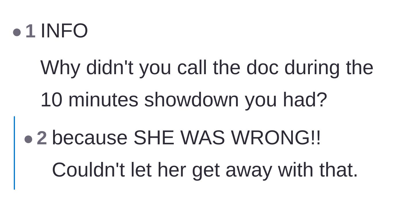 Comment thread 6 - Questioning why the driver didn't call the doctor's office during the ten-minute argument.