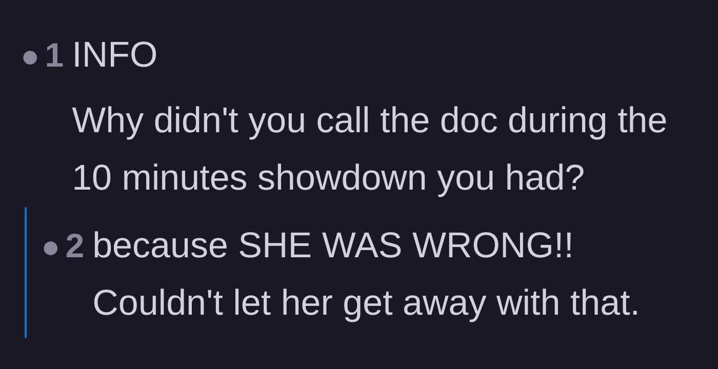 Comment thread 6 - Questioning why the driver didn't call the doctor's office during the ten-minute argument.