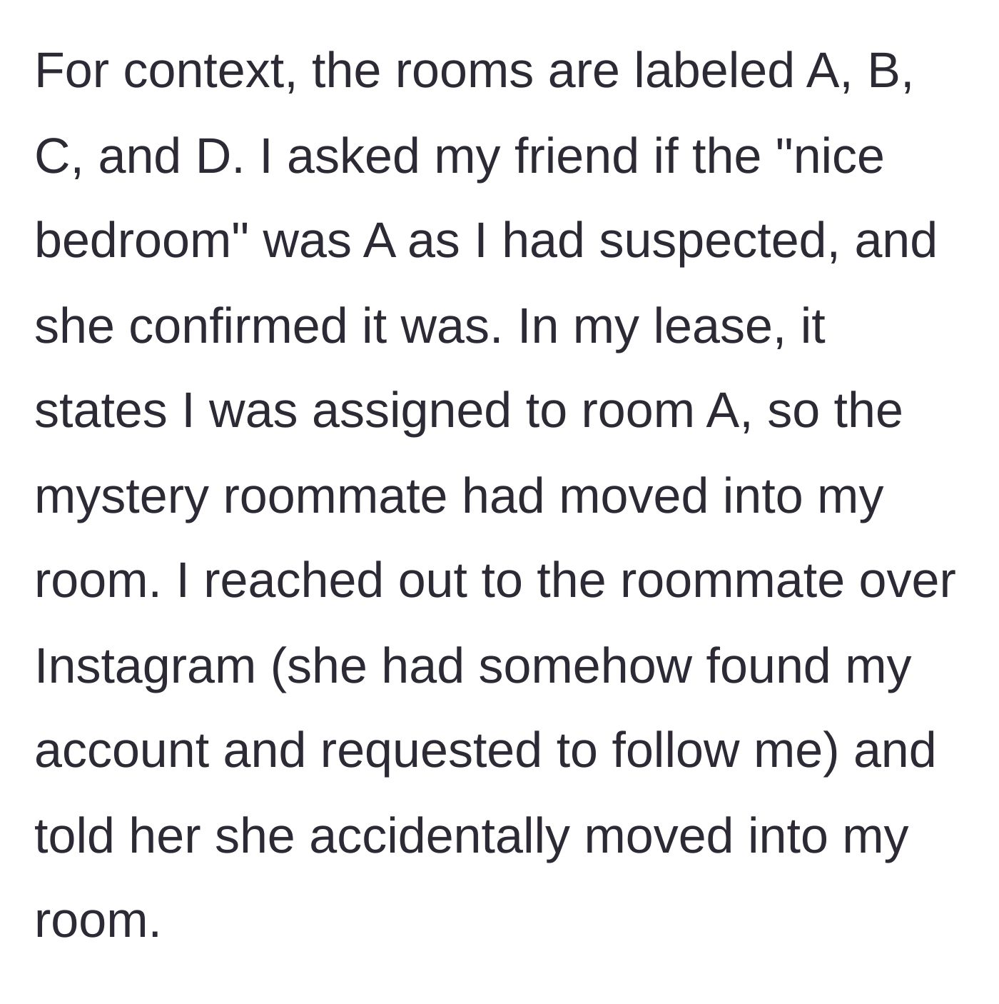 Story part 3 - The main character realizes the stranger is in her legally assigned room and politely messages her.