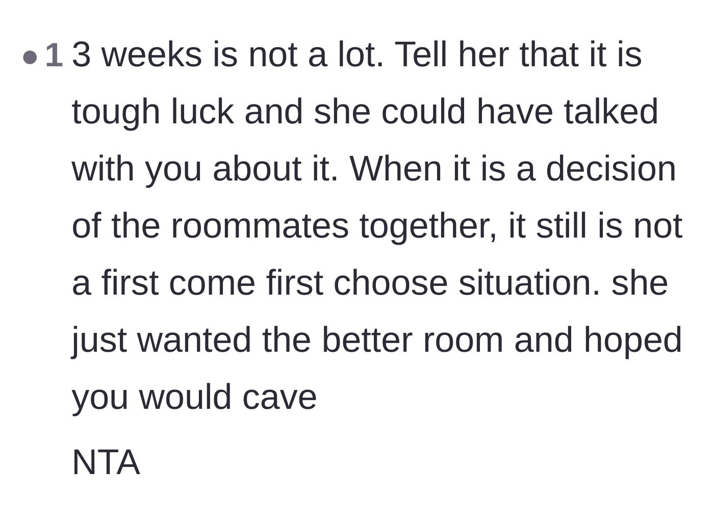 Comment thread 4 - Calling out the roommate's transparent tactic of hoping the main character would just cave