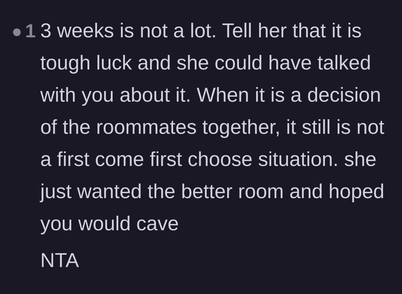 Comment thread 4 - Calling out the roommate's transparent tactic of hoping the main character would just cave