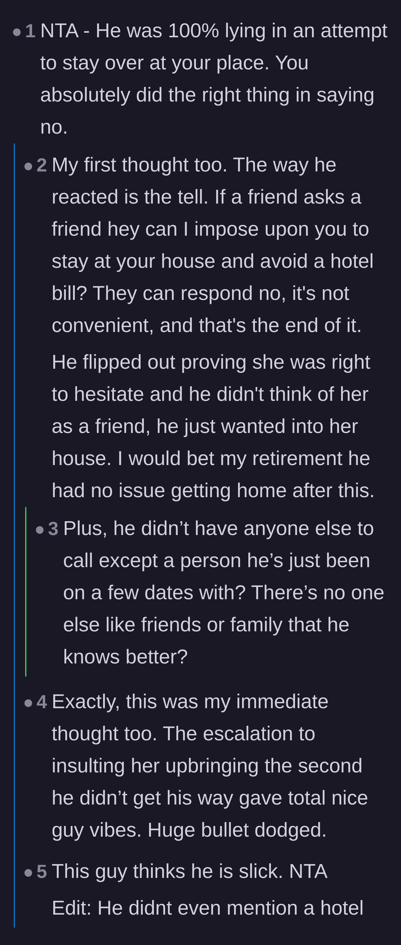 Comment thread 1 - Commenters breaking down how the man's angry reaction proves he was lying about being stranded just to get into her apartment.