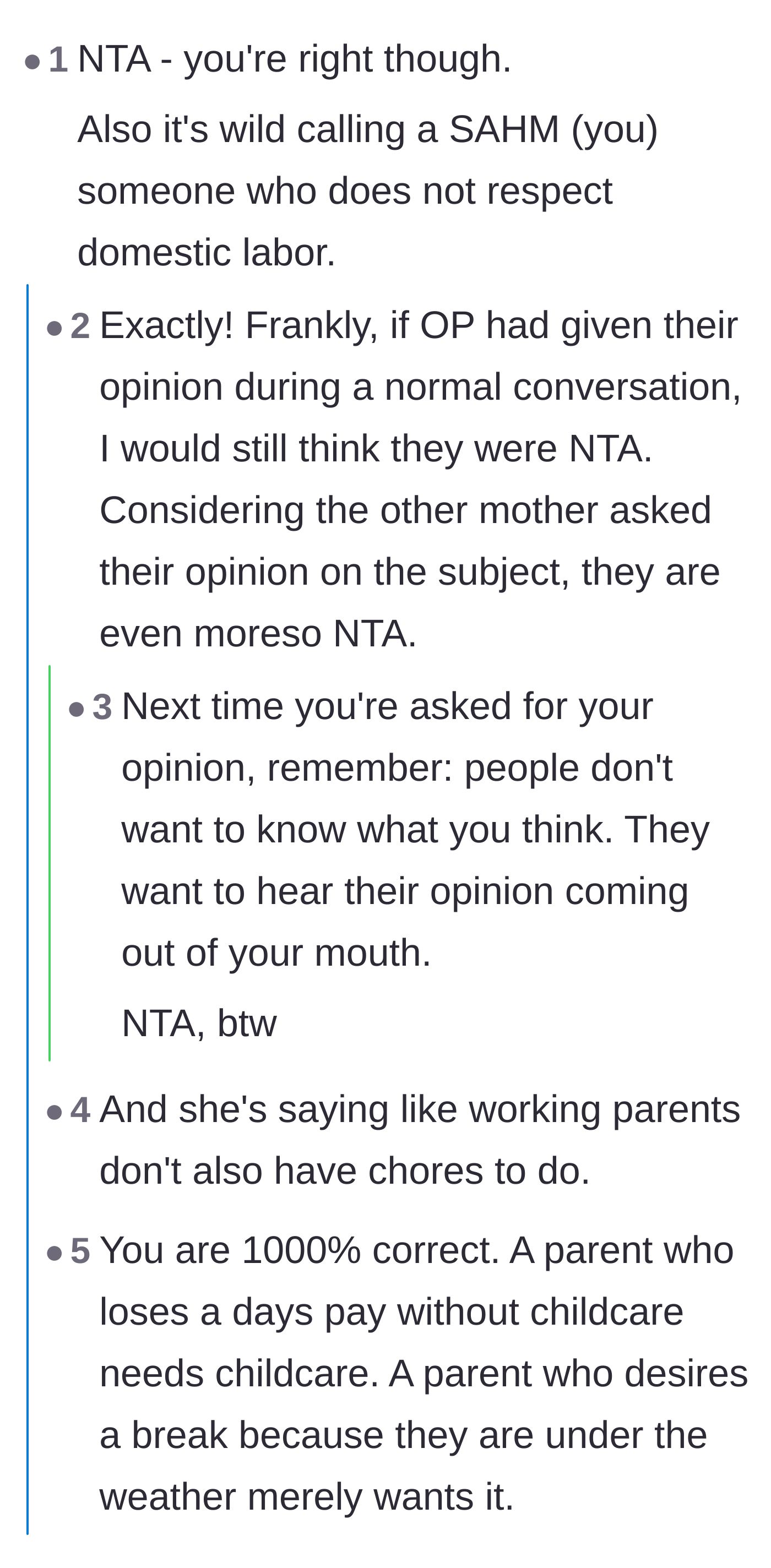 Comment thread 1 - Readers debating whether asking for an opinion is actually a trap for validation and sharing wild daycare horror stories.