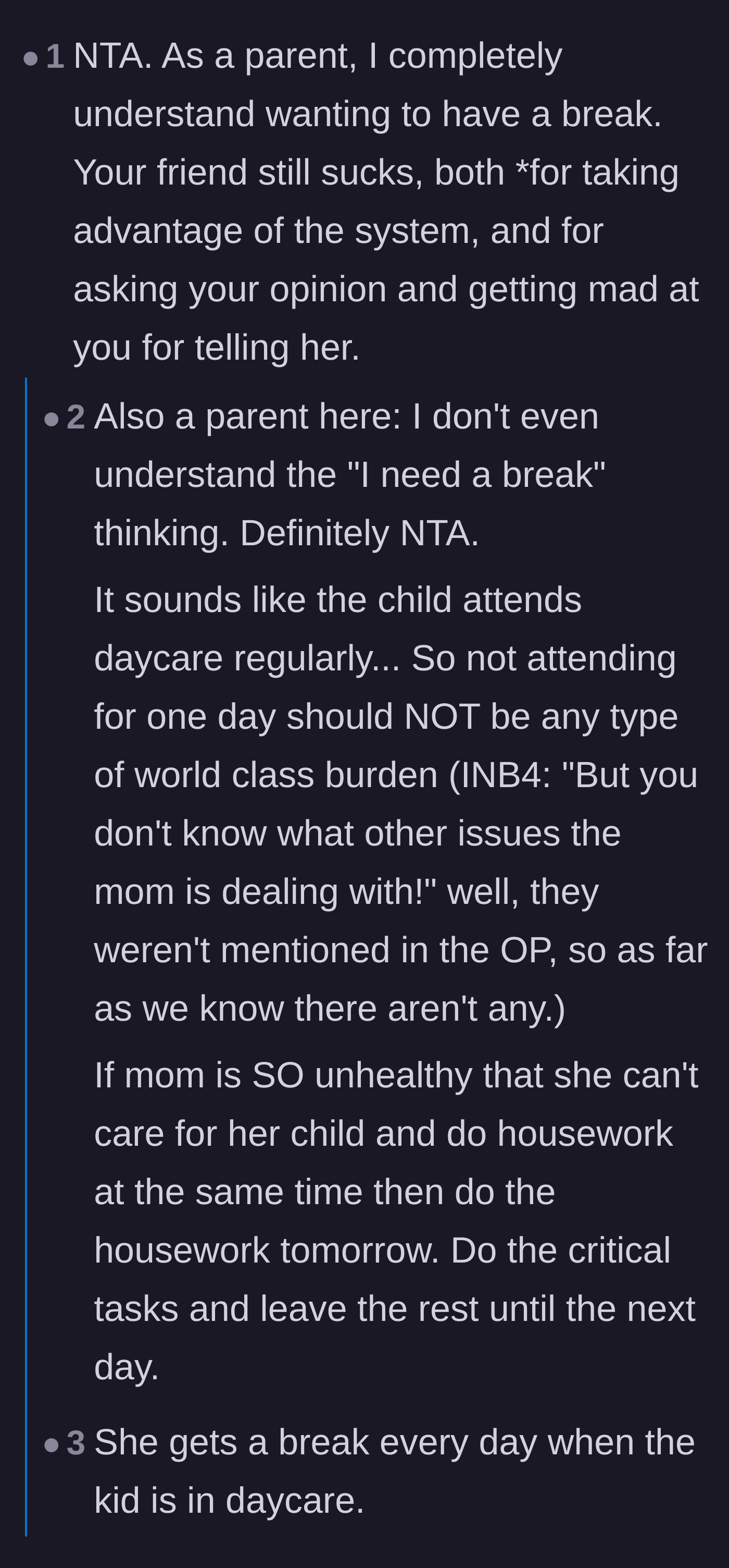 Comment thread 2 - Discussion on whether stay-at-home parents truly need a break when their child already attends daycare regularly.