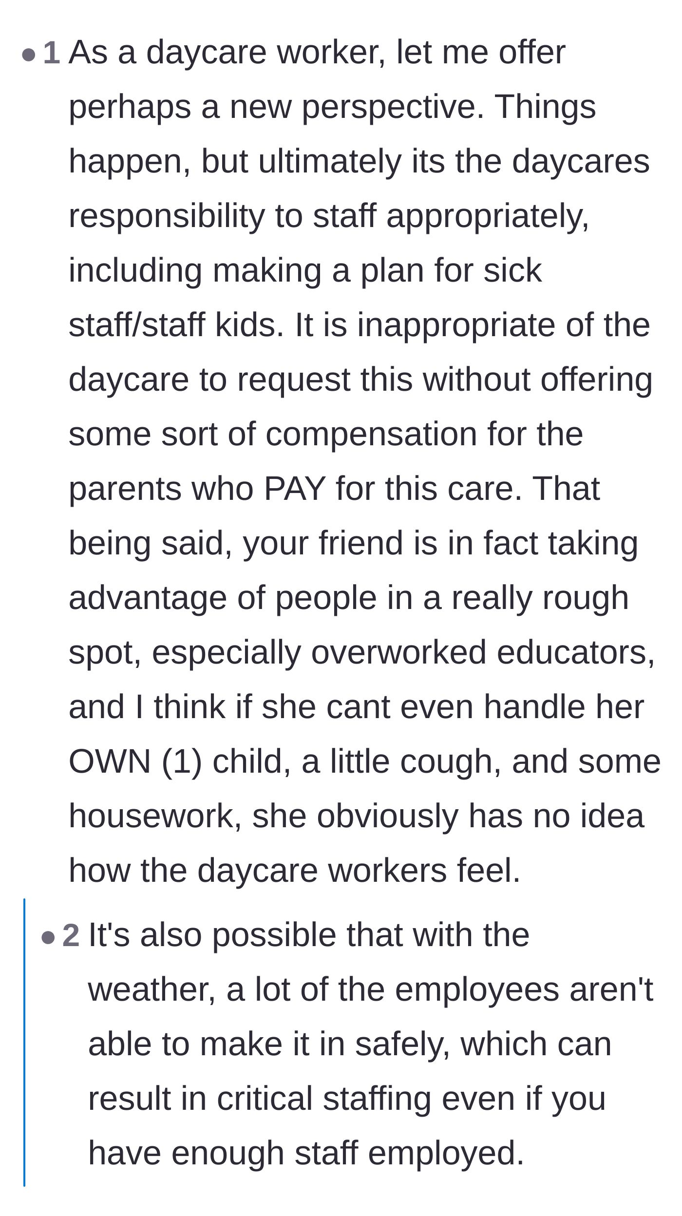 Comment thread 3 - Insights from actual daycare workers about staffing challenges and the burden of looking after sick kids.