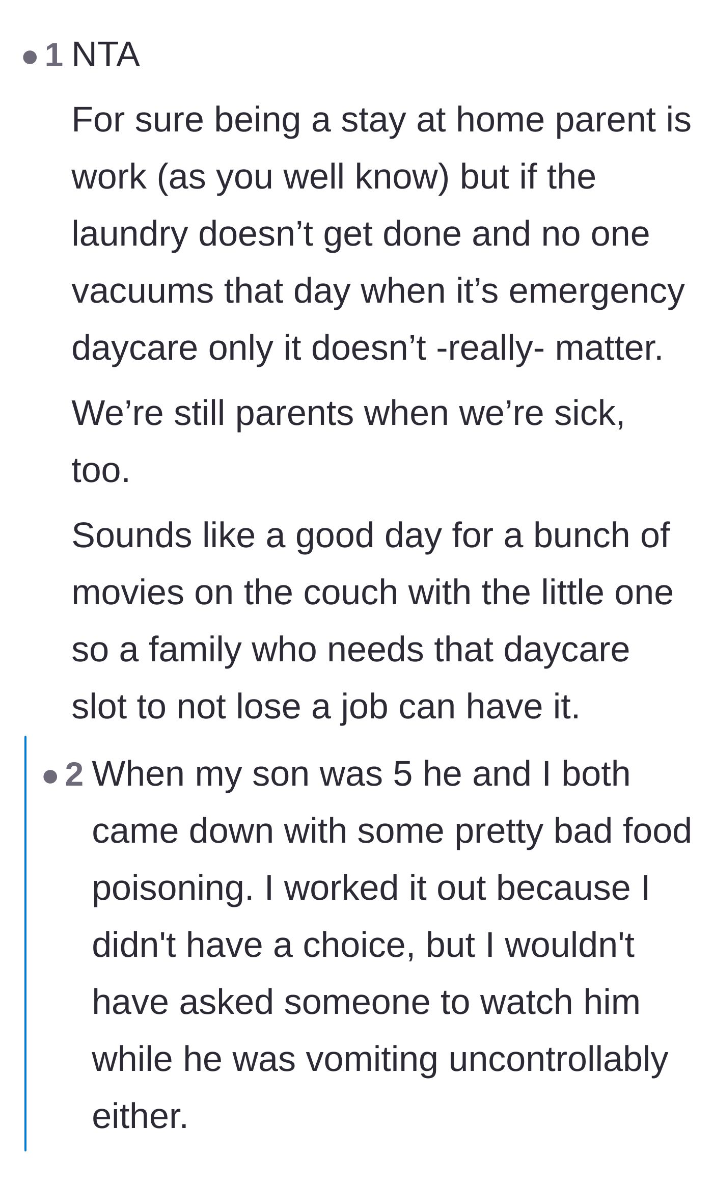 Comment thread 4 - Perspective on managing a sick day with a toddler instead of outsourcing it.