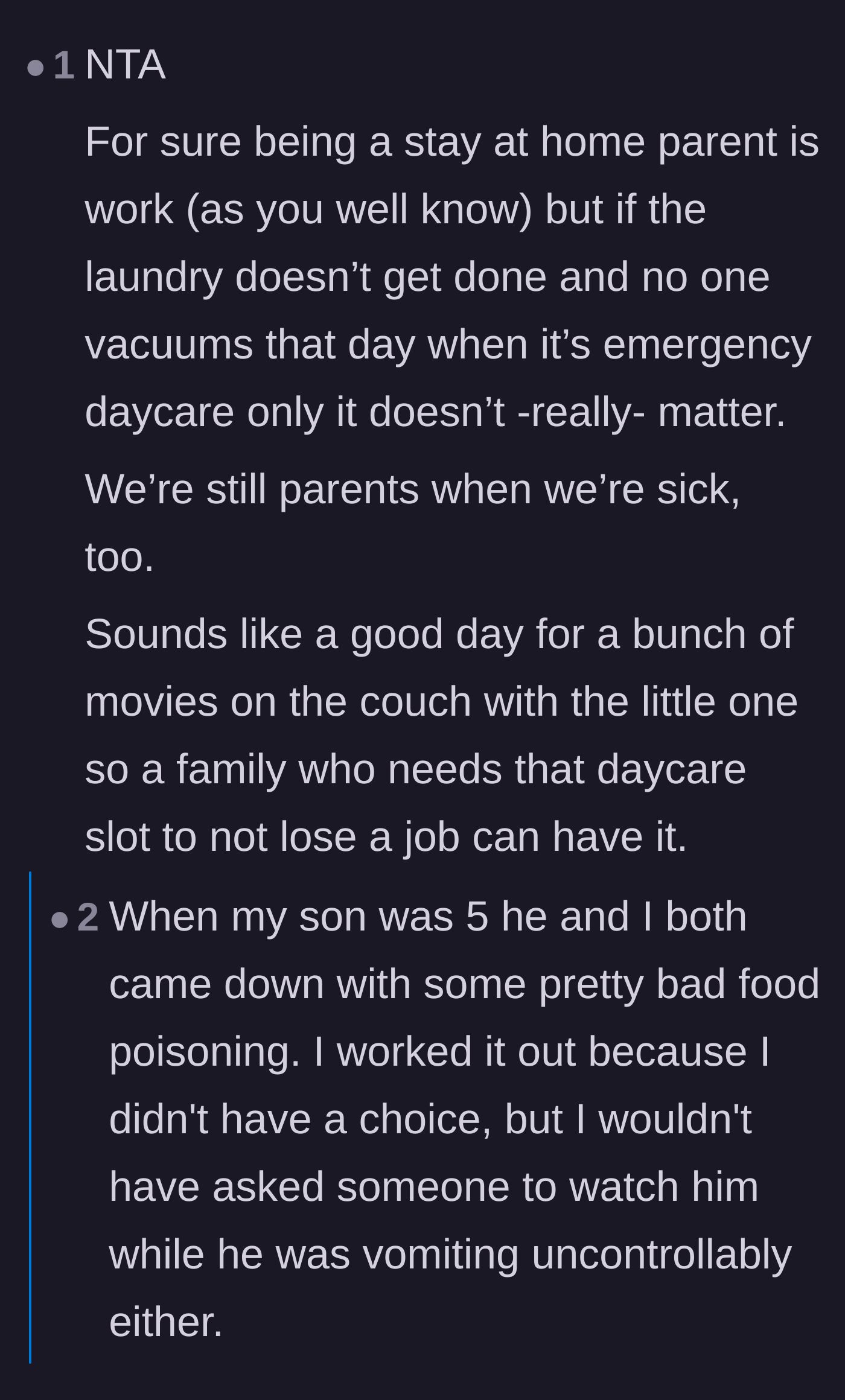 Comment thread 4 - Perspective on managing a sick day with a toddler instead of outsourcing it.