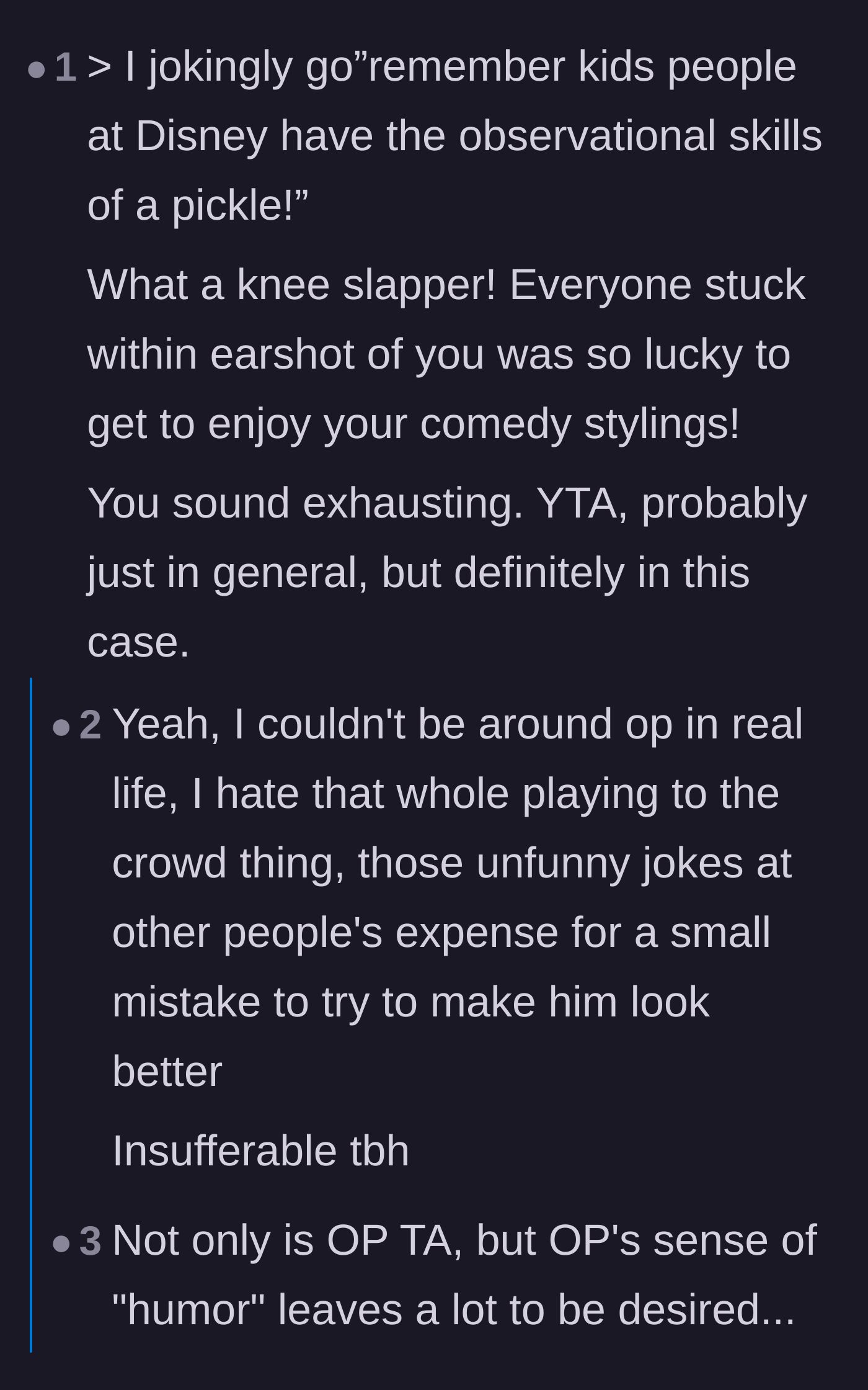 Comment thread 5 - Commenters brutally mocking the narrator's unoriginal, try-hard sense of humor.