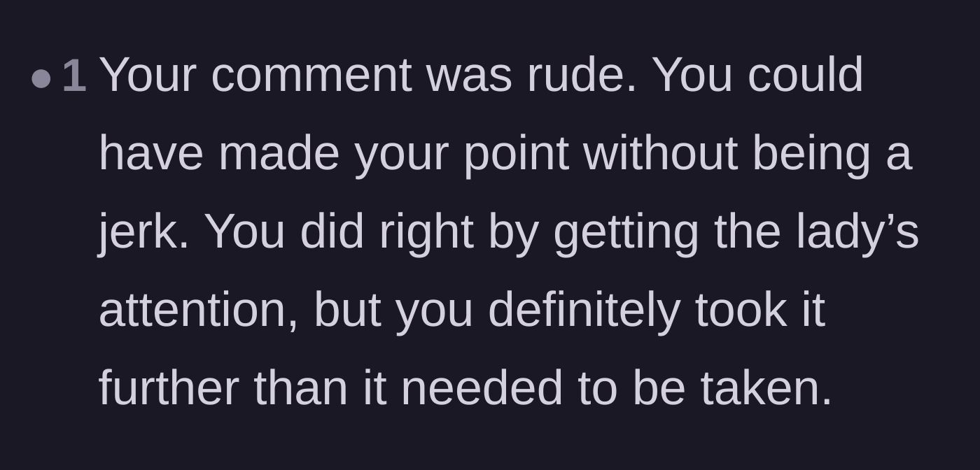 Comment thread 6 - A straightforward critique stating that the narrator could have helped the custodian without resorting to insults.