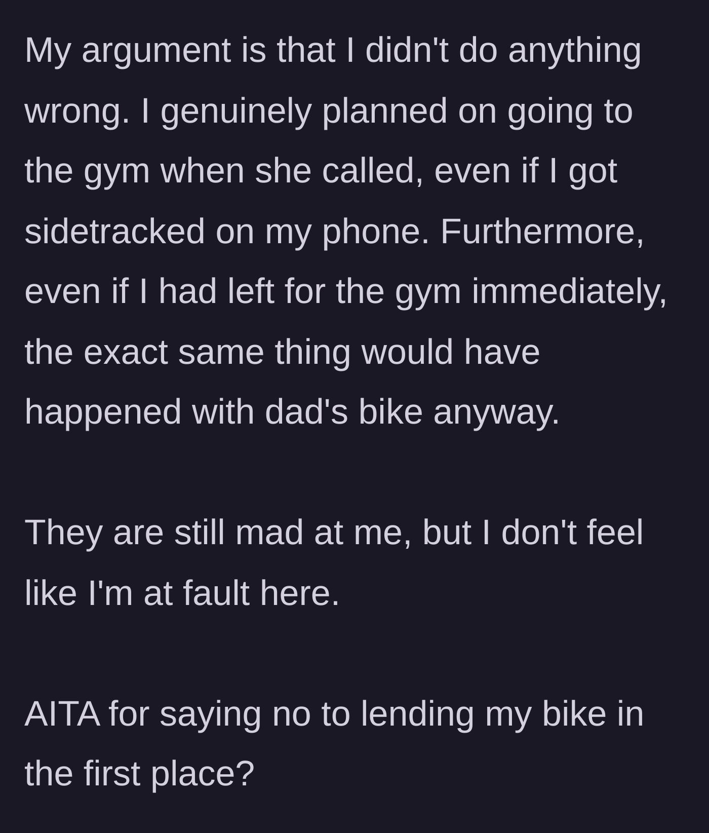Story part 6 - The narrator defends their stance, arguing the accident would have happened regardless, and asks if they were wrong to say no.