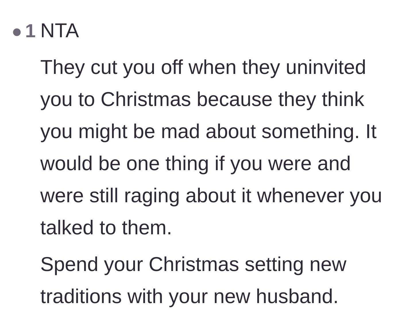 Comment thread 1 - Advice on creating new holiday traditions with her husband instead of chasing a family that uninvited her.