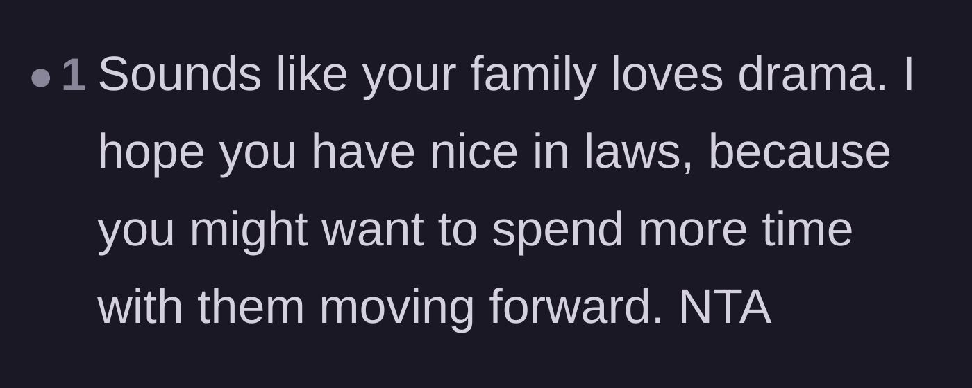 Comment thread 4 - Support for leaving the drama behind and focusing on building a relationship with her in-laws.