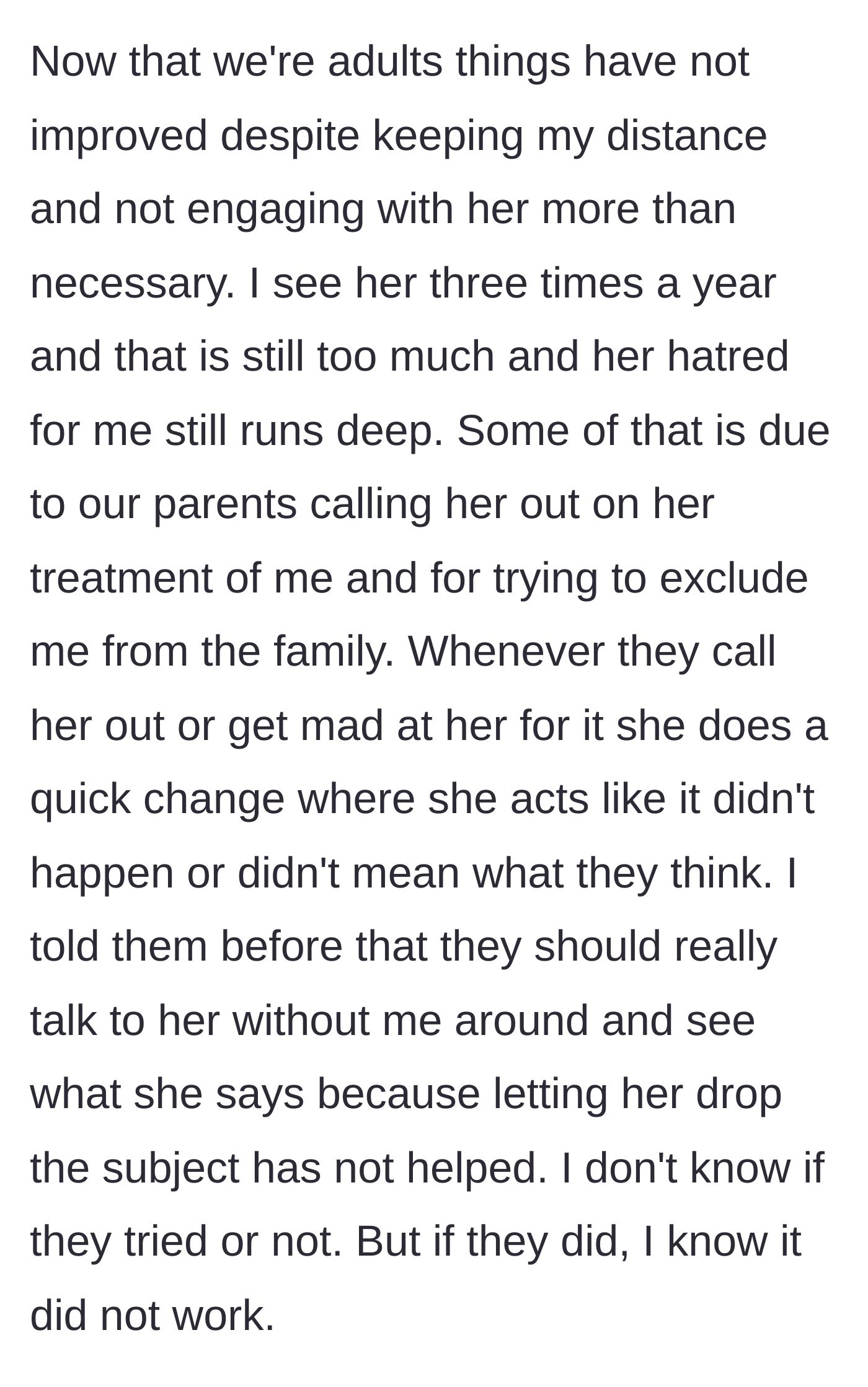 Story part 5 - Now adults, the sister gaslights their parents when confronted about her behavior.