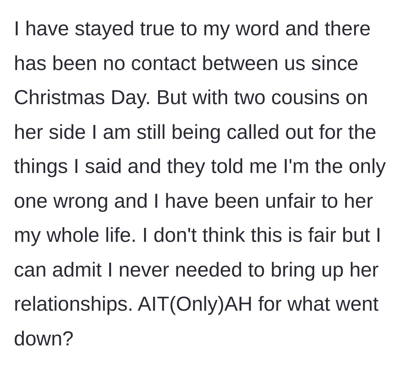 Story part 9 - The brother maintains no contact but struggles with the cousins' accusations and self-doubt.