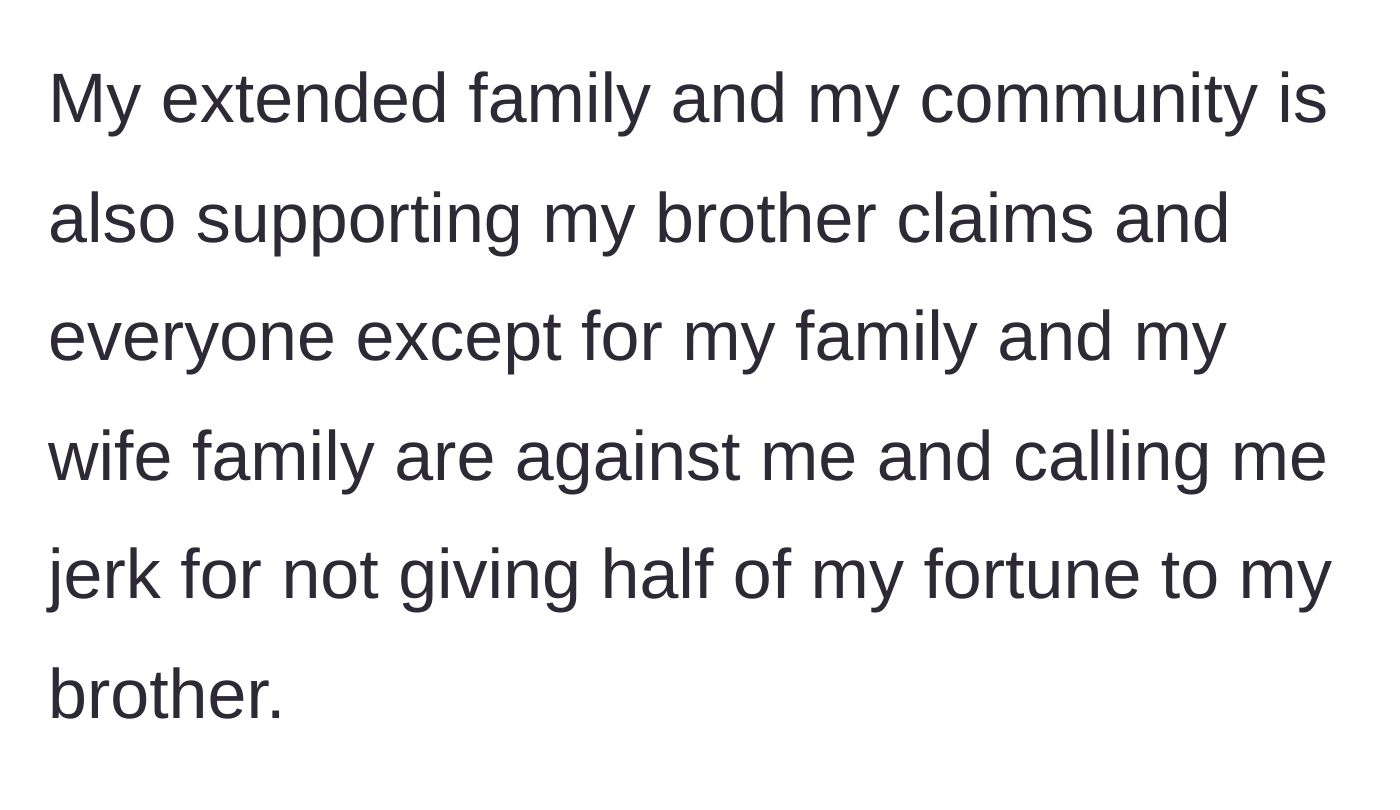 Story part 7 - The extended family and community gang up on the main character, labeling him a jerk for keeping his own money.