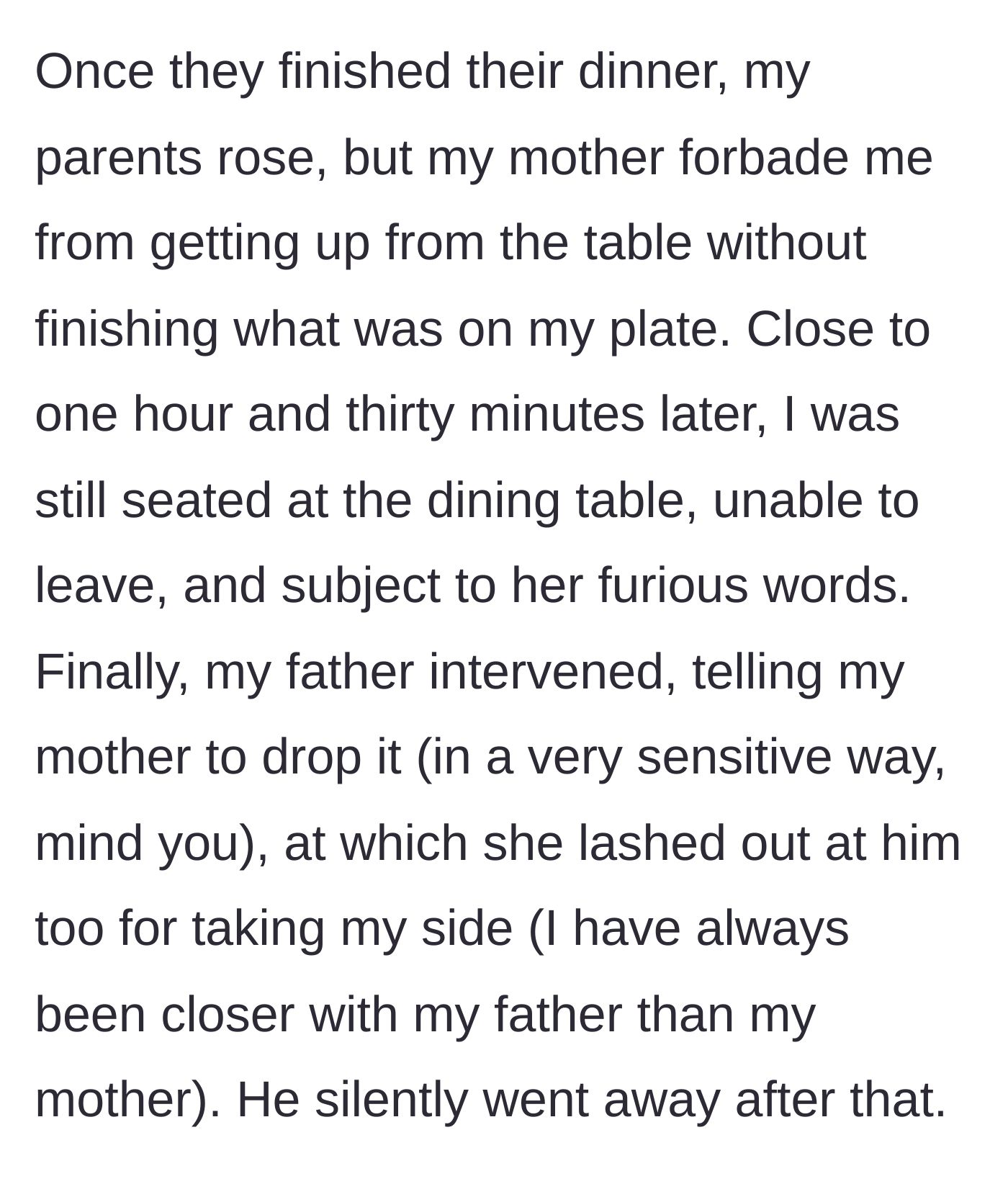 Story part 4 - The mother forces the teen to sit at the table for over an hour and a half as punishment, and the father timidly attempts to intervene before retreating.