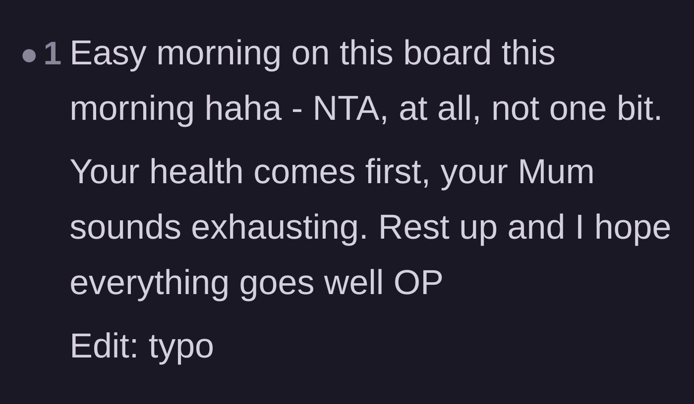 Comment thread 2 - A reader reassuring the main character that their health takes absolute priority over an exhausting parent