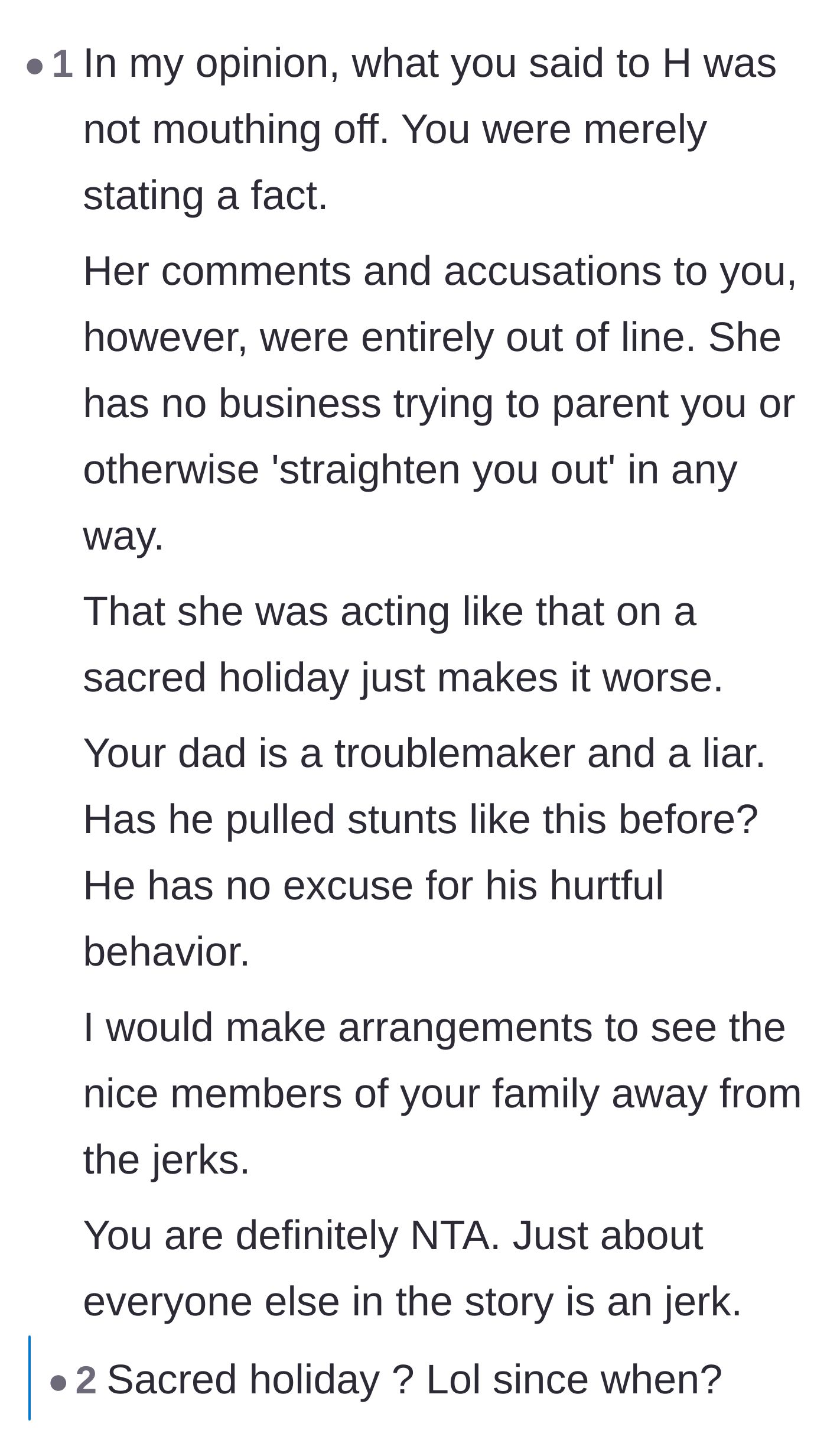 Comment thread 1 - A reader validating the main character and pointing out the father's deceitful, troublemaking behavior.