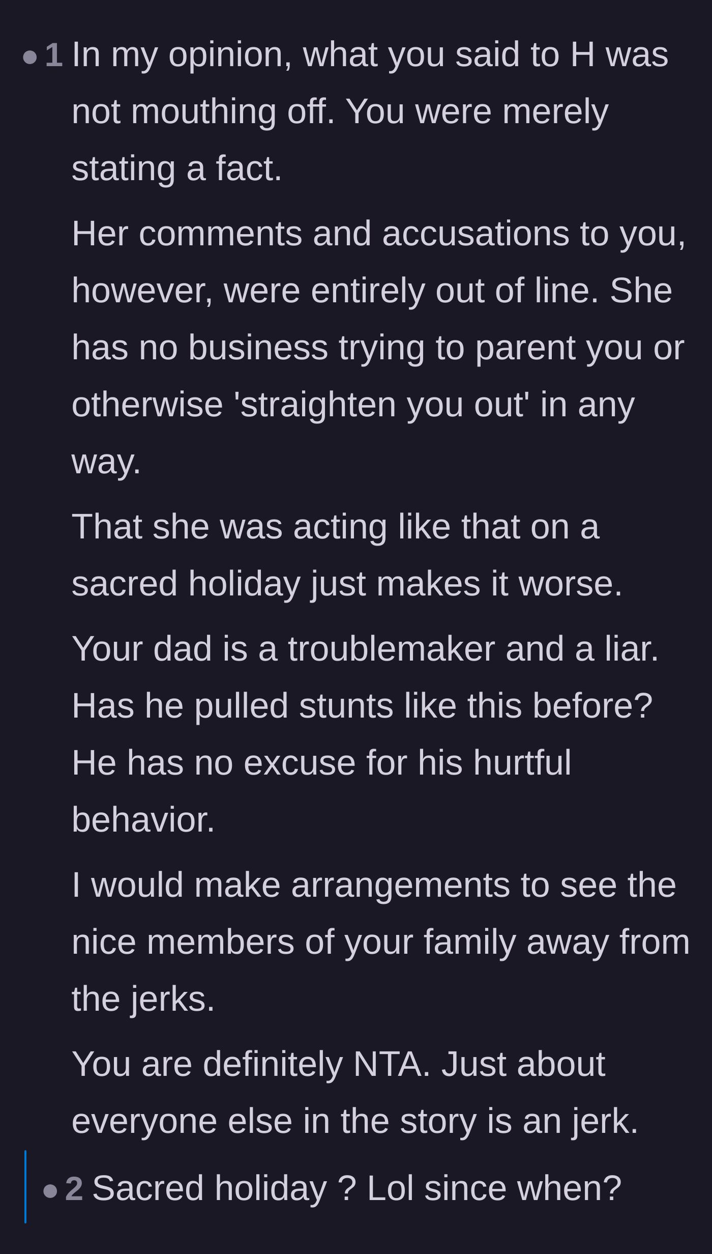 Comment thread 1 - A reader validating the main character and pointing out the father's deceitful, troublemaking behavior.
