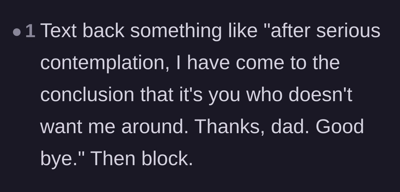 Comment thread 3 - A reader suggesting a final, mic-drop text message to the father before blocking his number.
