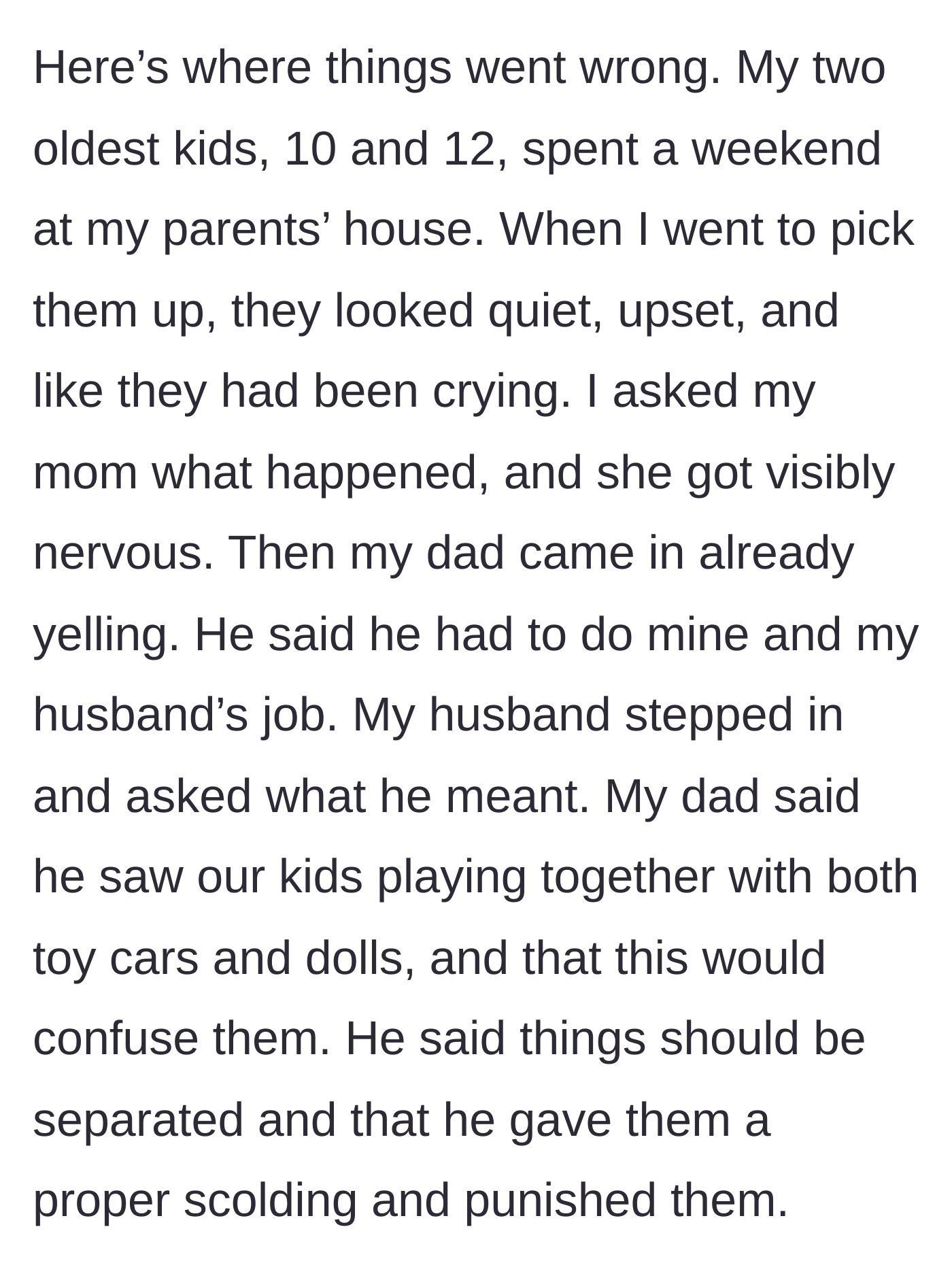 Story part 3 - The mother arrives to find her children in tears after their grandfather scolded and punished them for playing with toys meant for both boys and girls.