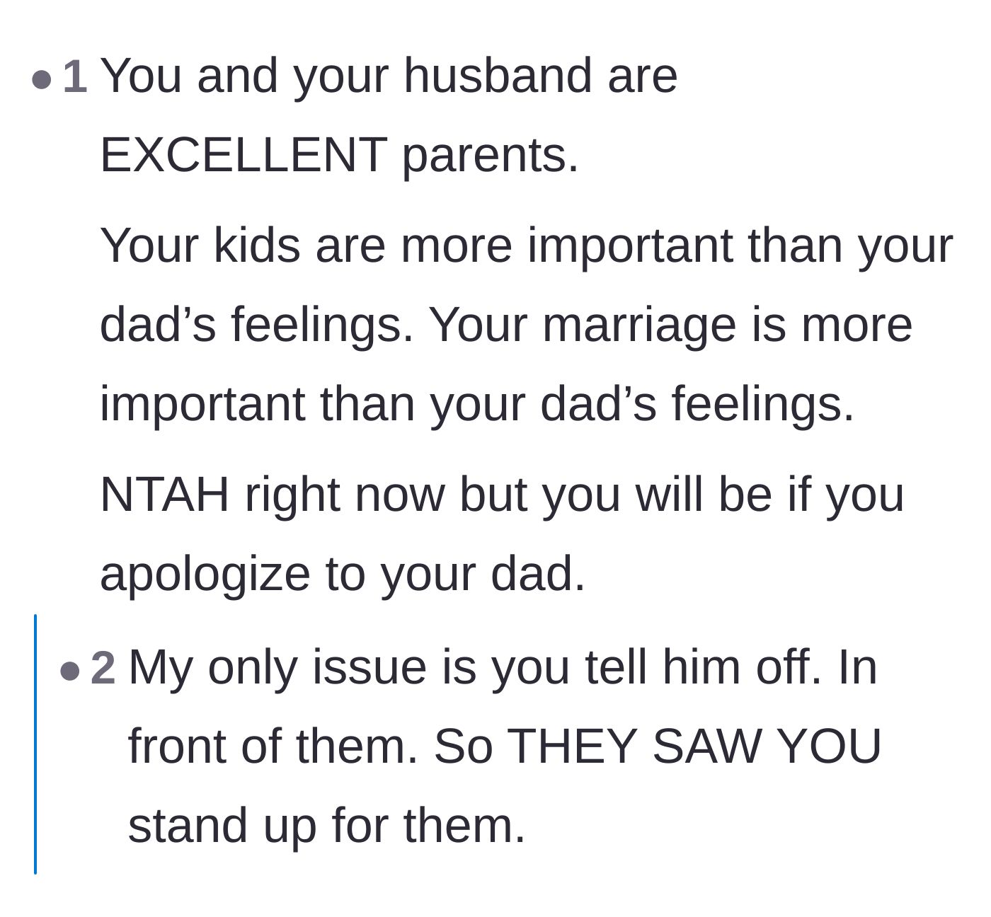 Comment thread 5 - Readers praising the mother and husband for being excellent parents and warning her not to apologize to her father.