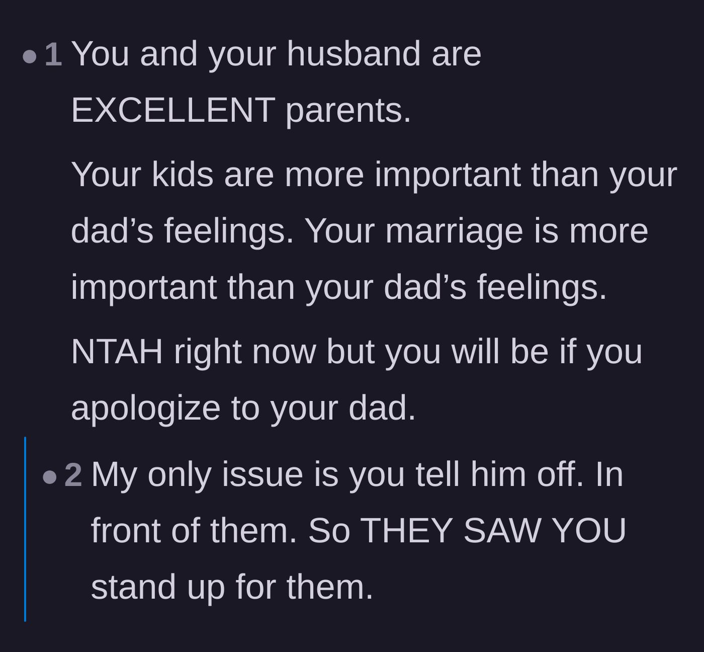 Comment thread 5 - Readers praising the mother and husband for being excellent parents and warning her not to apologize to her father.