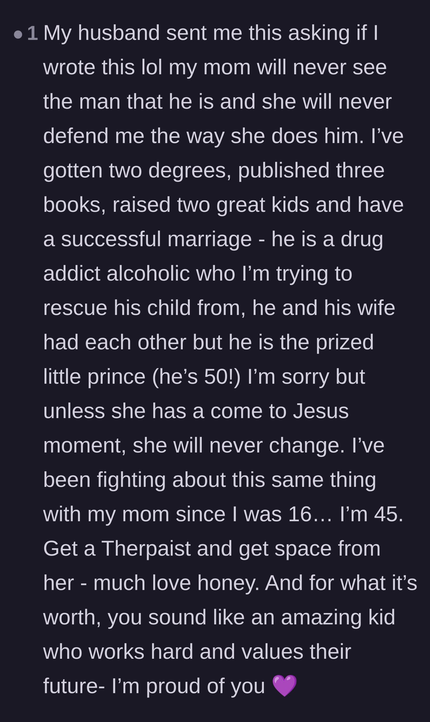 Comment thread 4 - A 45-year-old woman shares her lifelong struggle with a similar mother and offers the teenager the maternal praise she deserves.