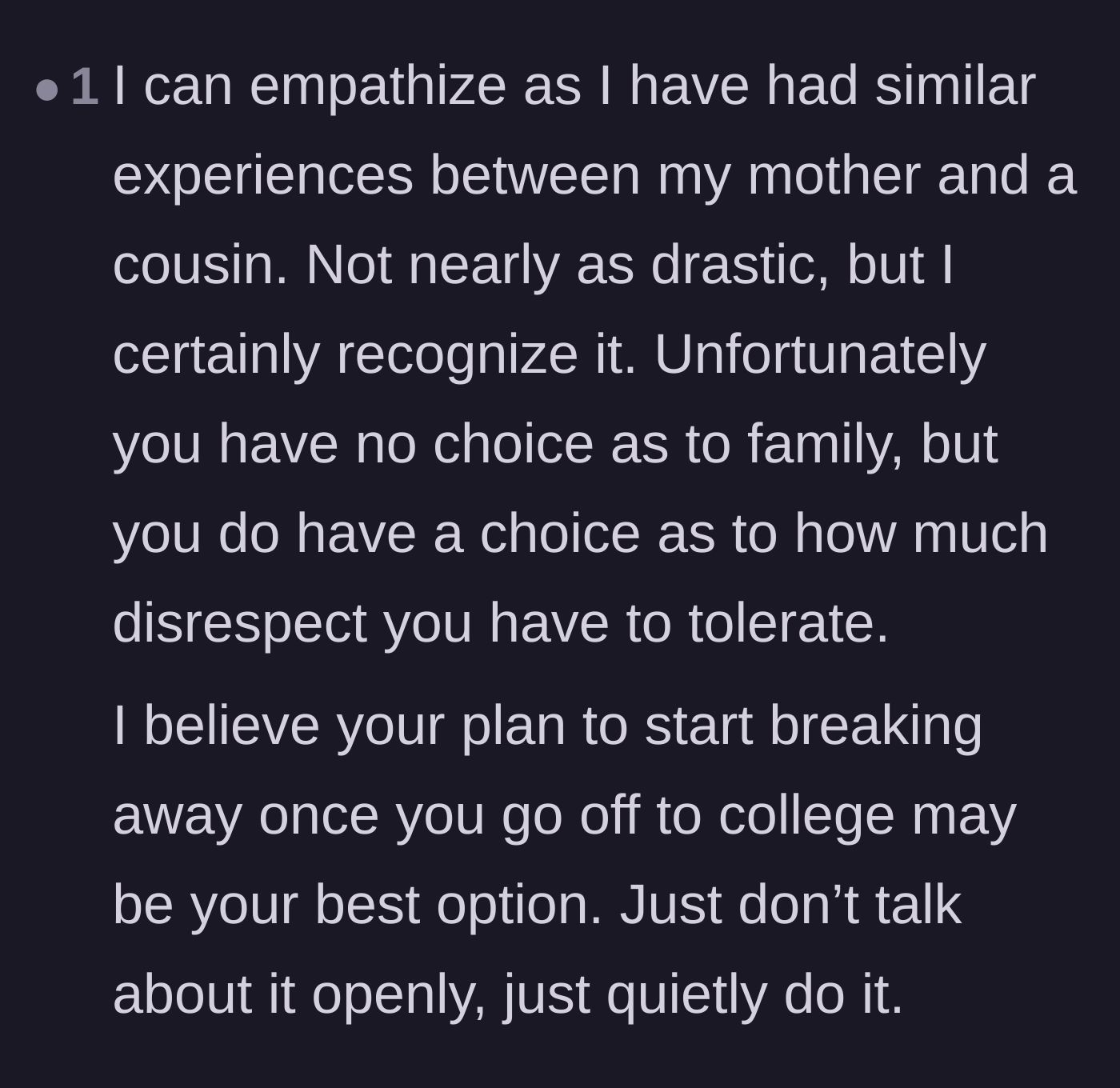 Comment thread 6 - Advice suggesting the daughter shouldn't announce her departure, but instead quietly fade out of her mother's life.
