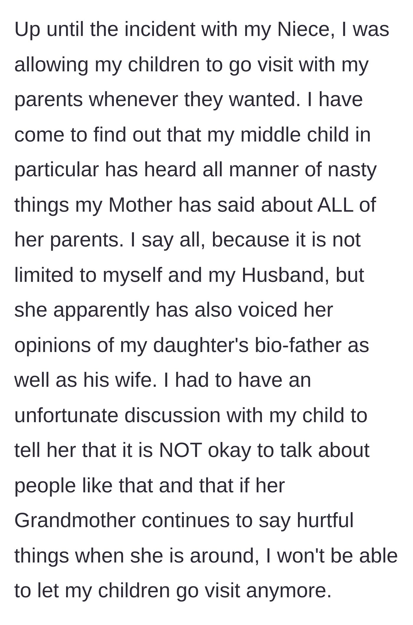Story part 17 - She discovers her mother has been speaking vilely about her and her ex to her middle child.