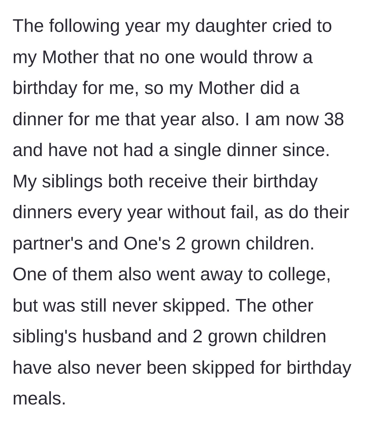 Story part 4 - Her young daughter begs the mother to celebrate her, but siblings continue to get celebrated endlessly.