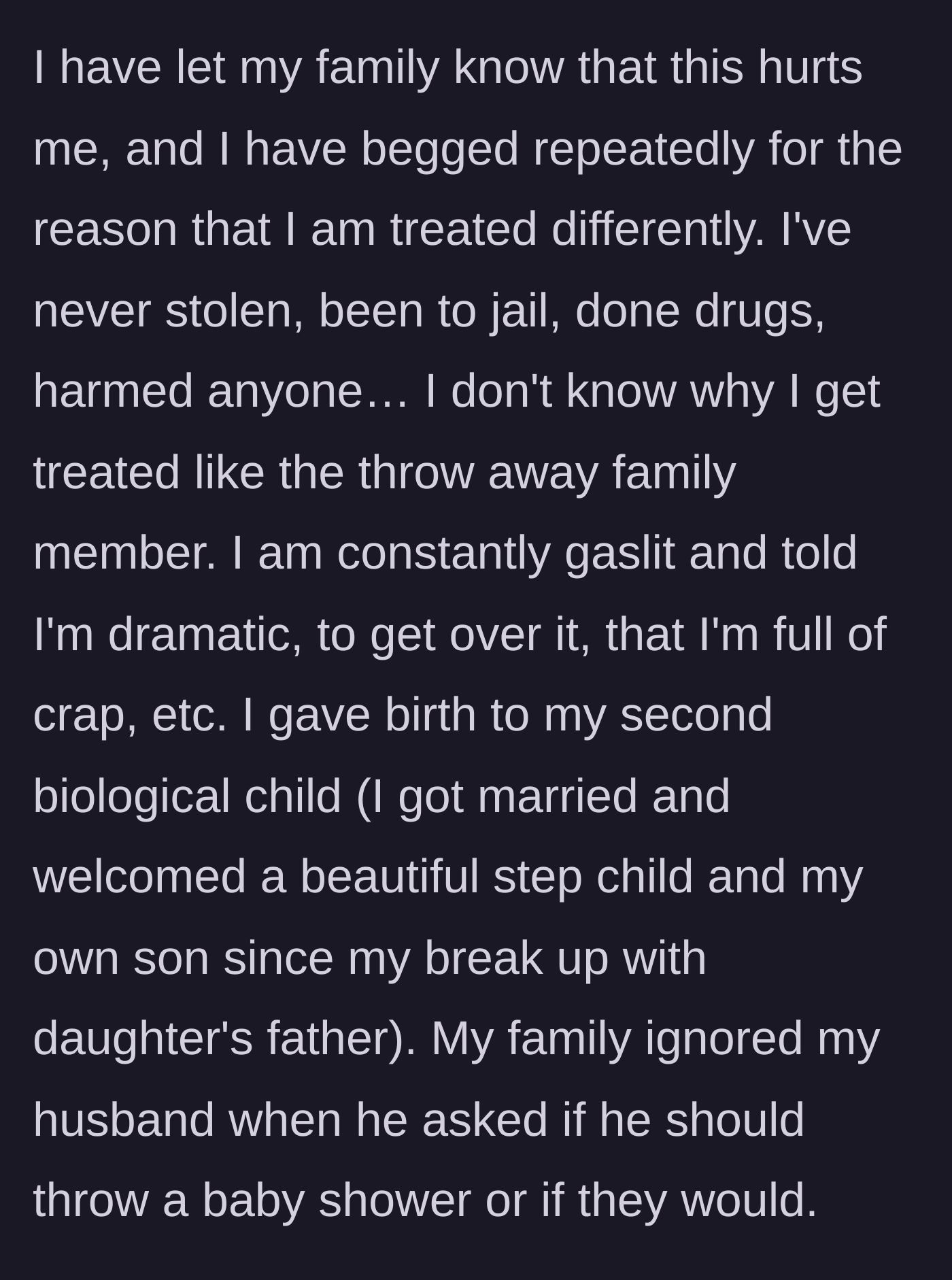 Story part 5 - She confronts her family about being treated like trash, gets gaslit, and her husband's baby shower question is ignored.