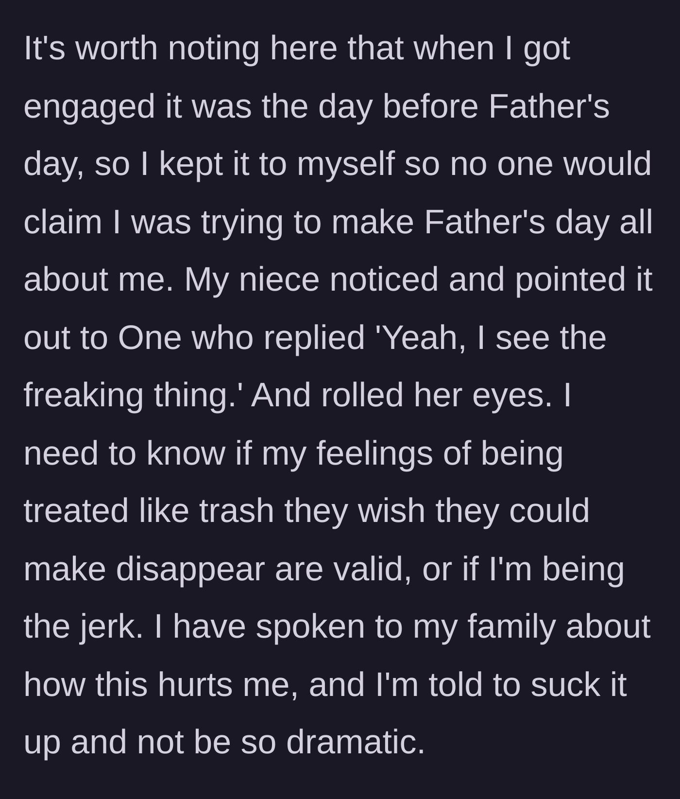 Story part 9 - She recalls hiding her own engagement so as not to overshadow Father's Day, only for her sister to roll her eyes at the ring.