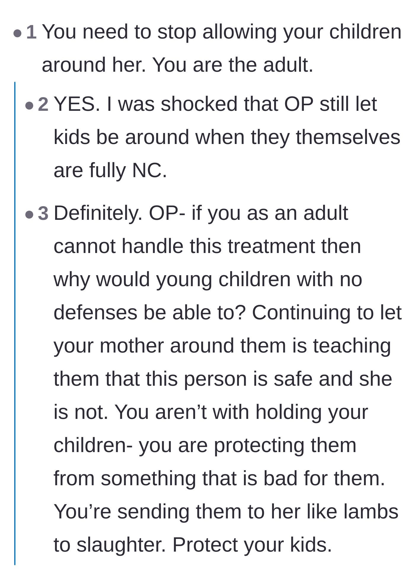 Comment thread 3 - Readers firmly telling the author she must stop letting her young children be around the toxic grandmother.