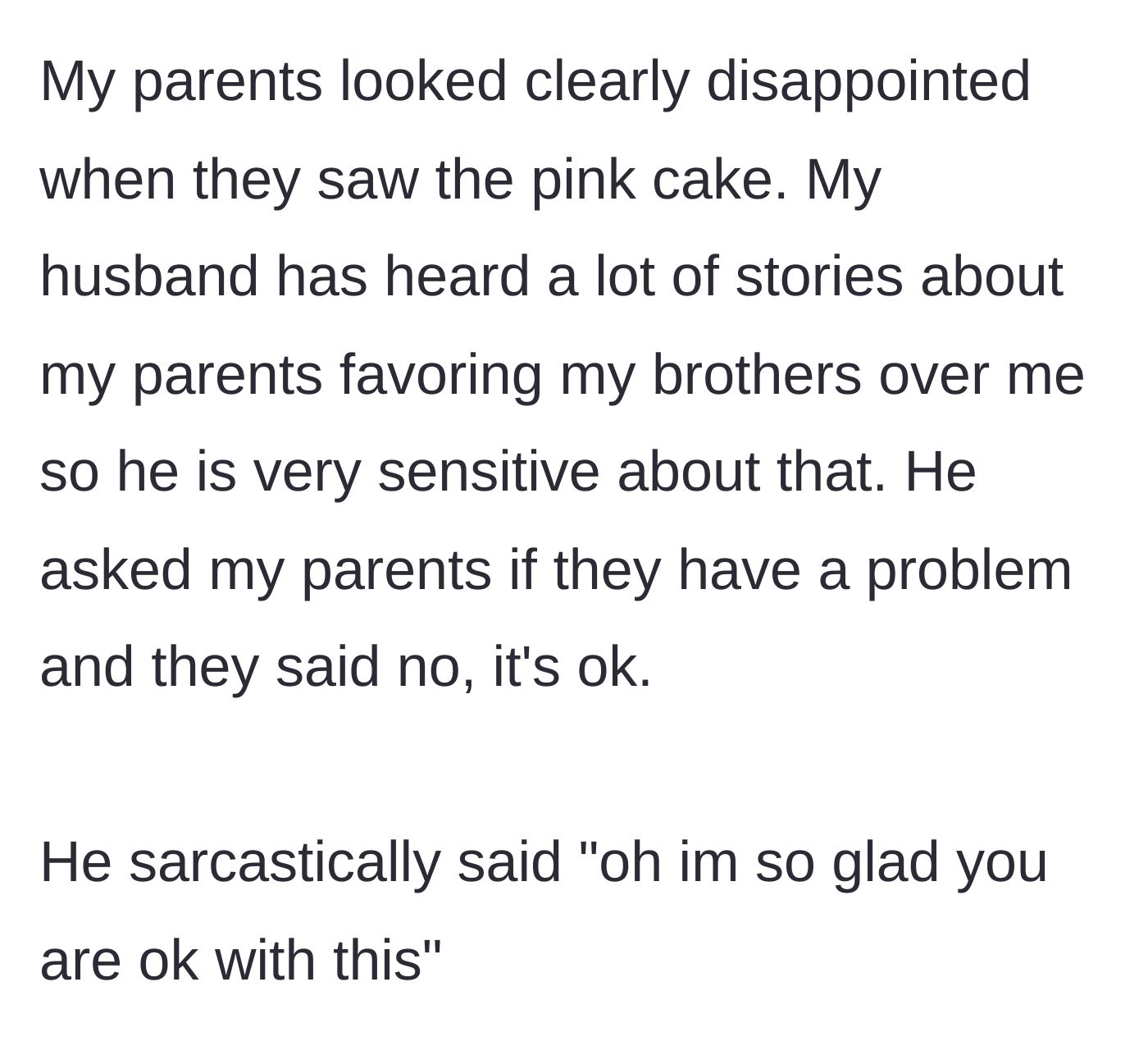 Story part 2 - The grandparents look visibly displeased by the pink cake, prompting the protective husband to sarcastically call out their disappointment.