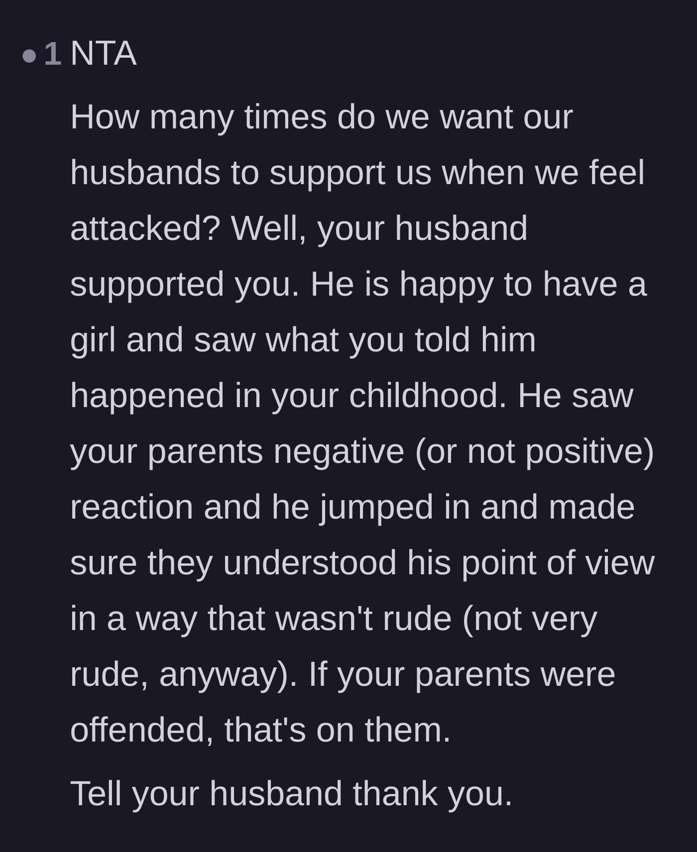 Comment thread 3 - A commenter pointing out that women often beg for supportive partners and reminding the author to be grateful for her husband's protection.