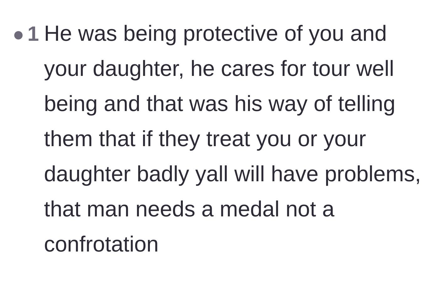 Comment thread 6 - A reader declaring that the fiercely protective husband deserves a medal instead of a confrontation for shielding his girls.