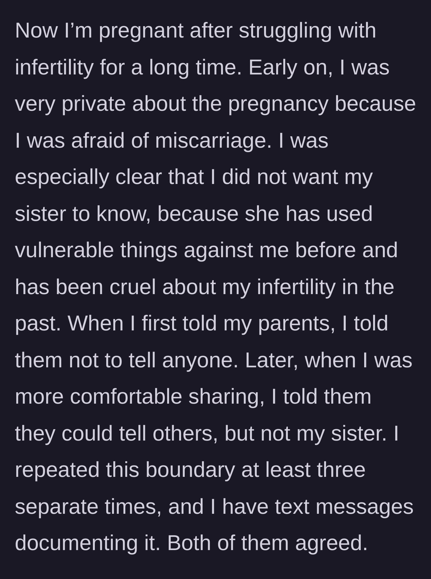 Story part 2 - An expectant mother setting firm privacy boundaries about her miracle pregnancy.