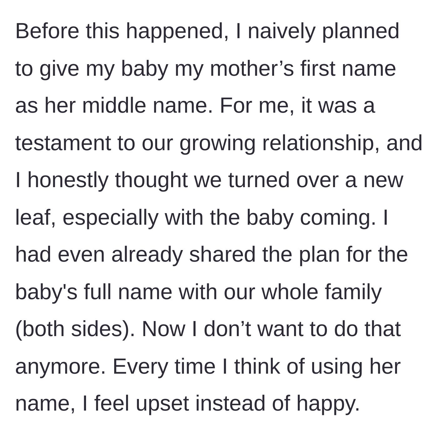 Story part 4 - A pregnant woman reconsidering her decision to name her baby after her mother.