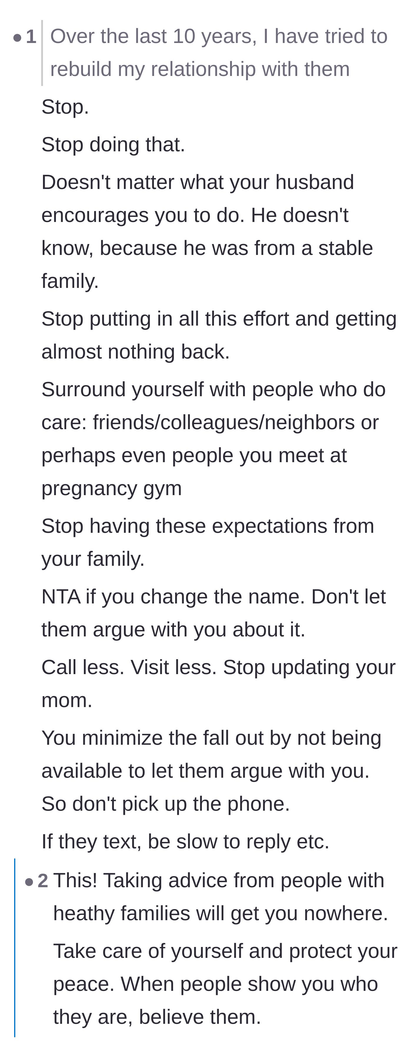 Comment thread 1 - Advice urging the expectant mother to stop seeking her family's approval and to ignore her husband's naive perspective on toxic dynamics.