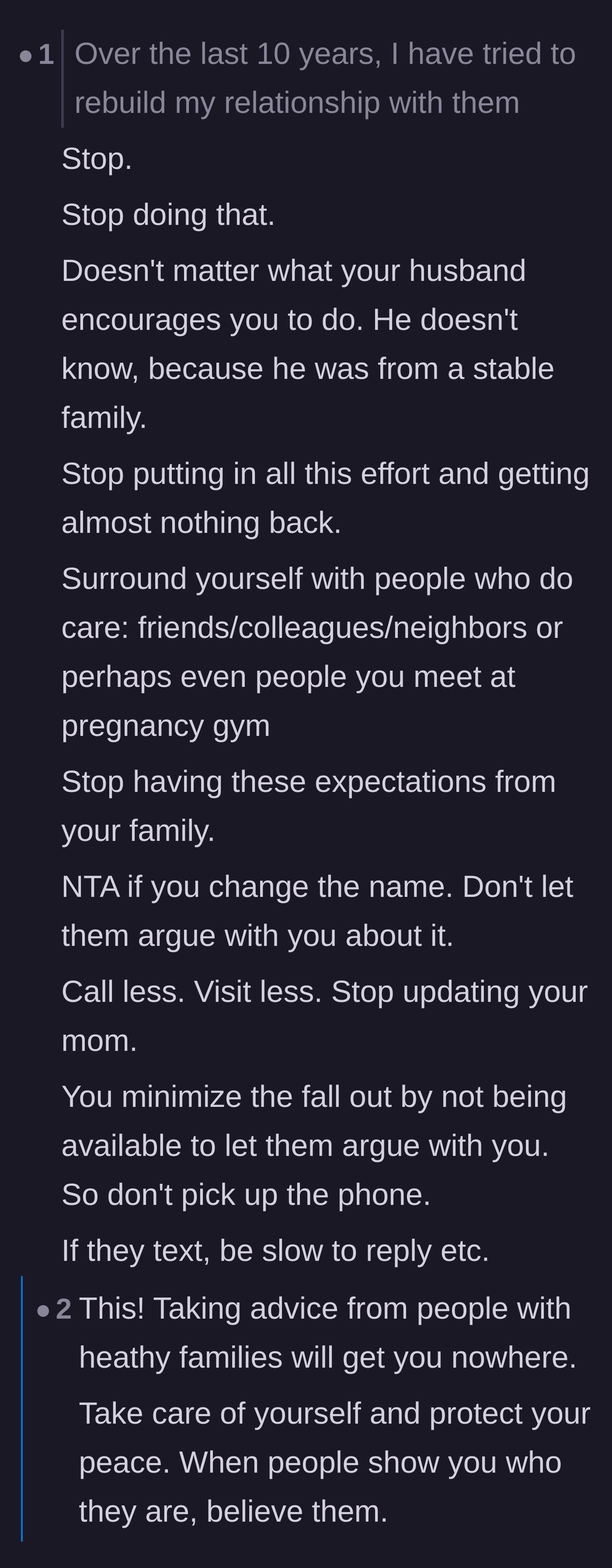 Comment thread 1 - Advice urging the expectant mother to stop seeking her family's approval and to ignore her husband's naive perspective on toxic dynamics.