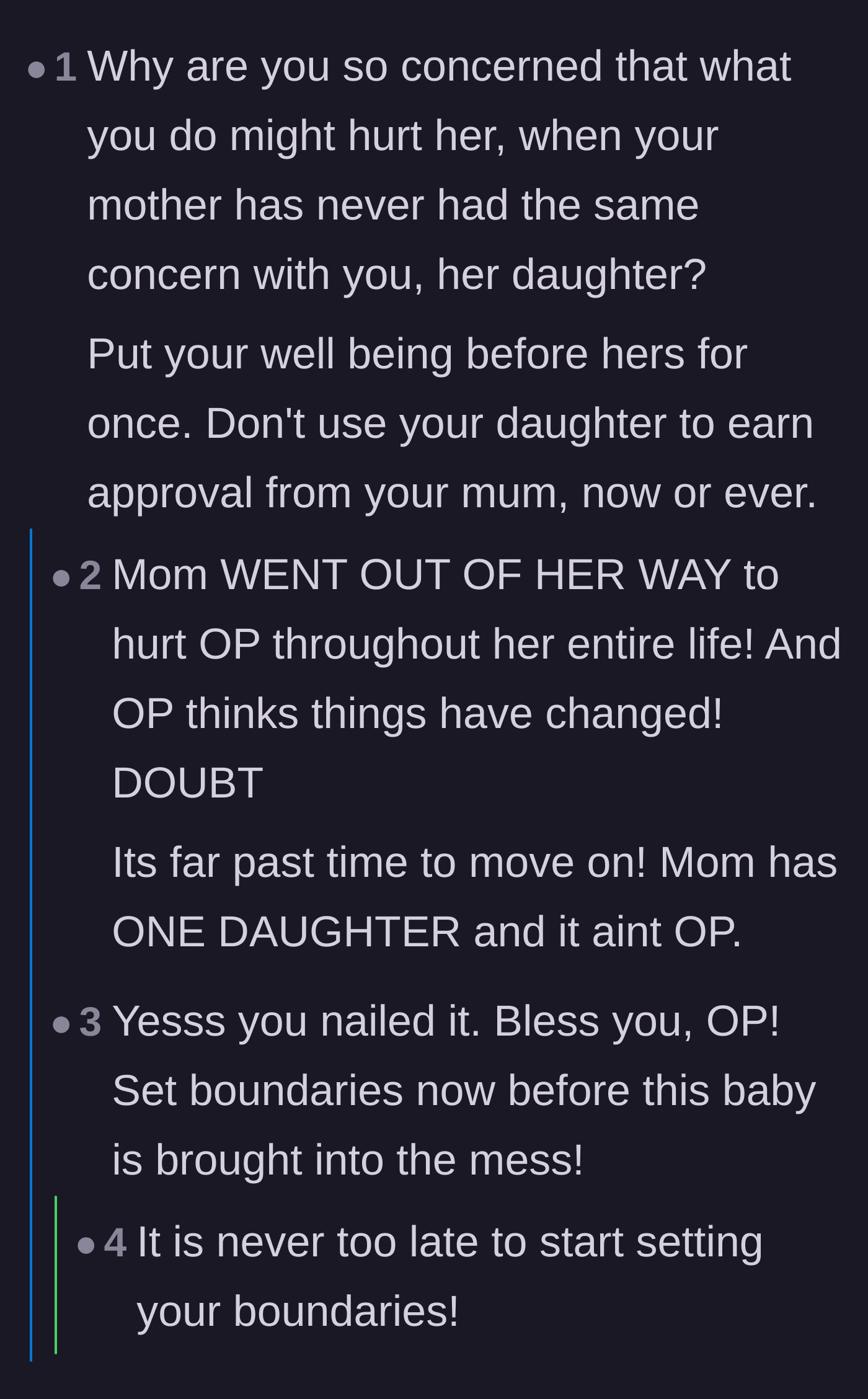 Comment thread 3 - A commenter questioning why the main character is worried about hurting a mother who has consistently disregarded her feelings.