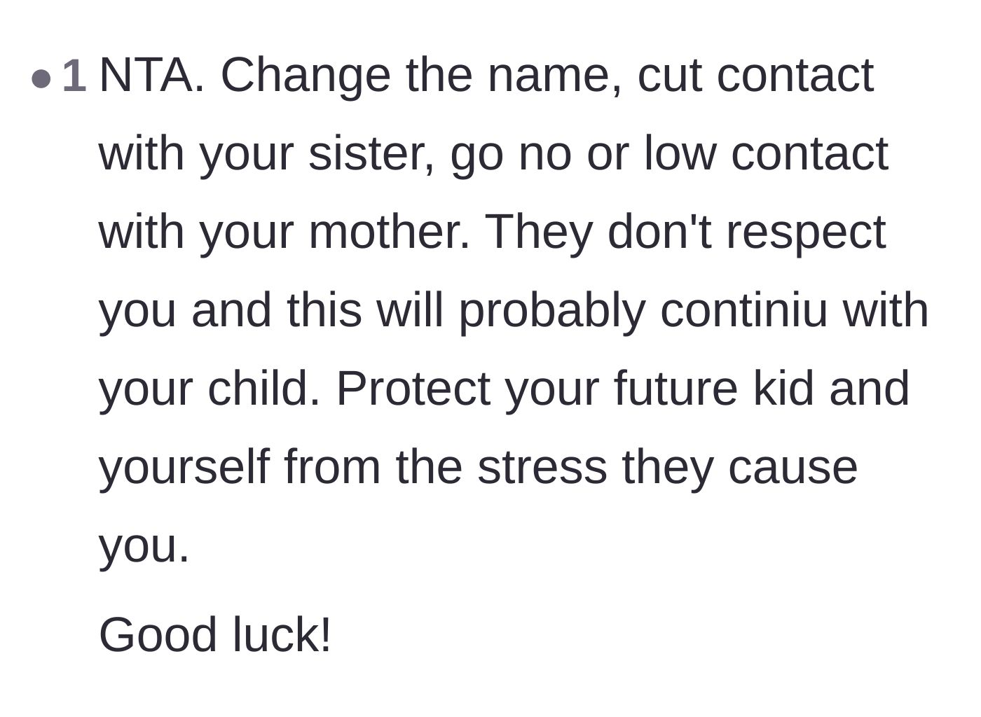 Comment thread 5 - Final encouragement to change the name and cut contact to shield the future child from generational trauma.