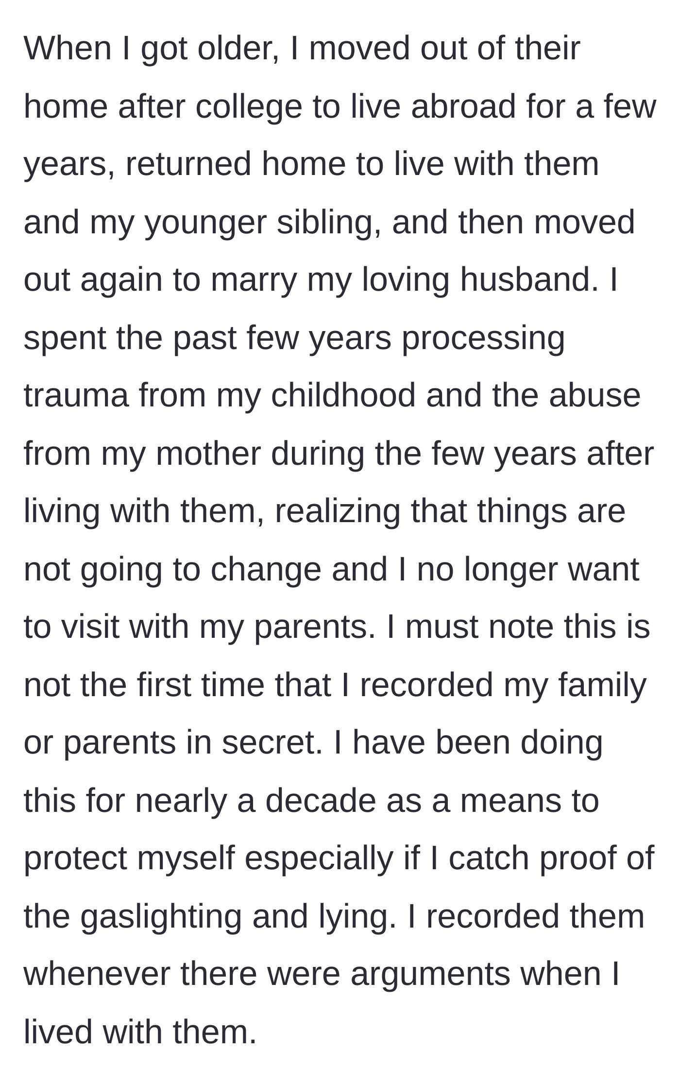 Story part 4 - The author explains moving away, therapy, and her decade-long history of secretly recording arguments