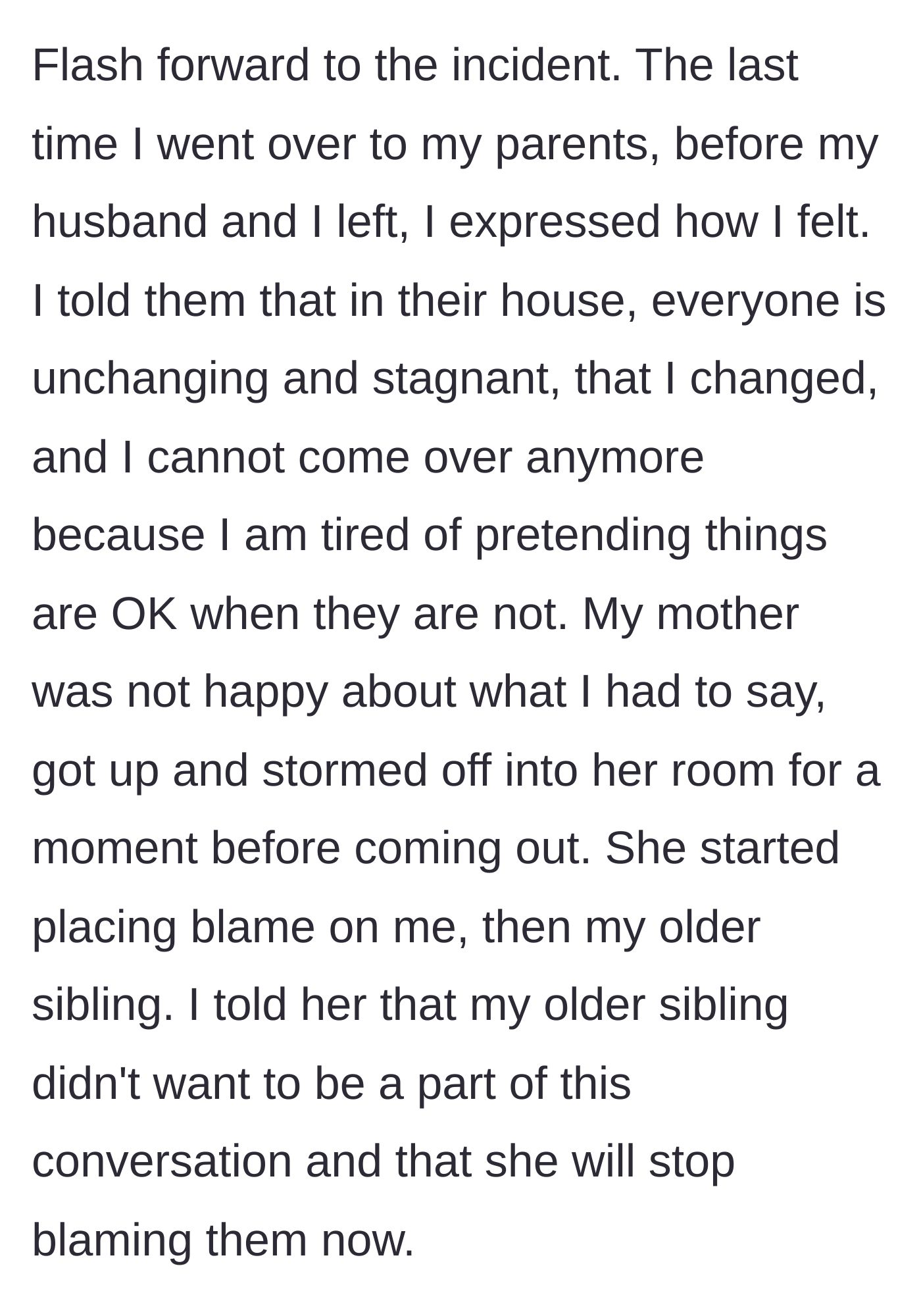 Story part 5 - The final visit where the author confronts her parents about their unchanging toxic behavior