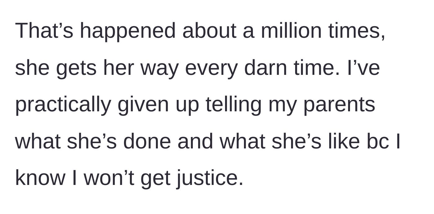 Story part 5 - The author explains her history of giving up on seeking justice because her sister always wins.